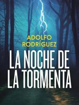 La noche de la tormenta (Trilogía Gabriel Somoza 3)
