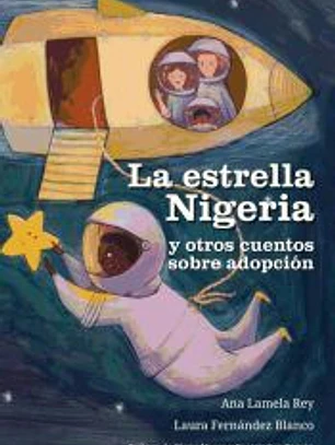 La Estrella Nigeria y otros cuentos sobre adopción