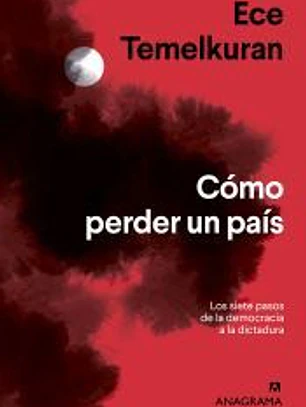 Cómo perder un país