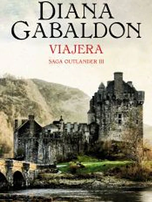 Viajera (Saga Outlander 3)