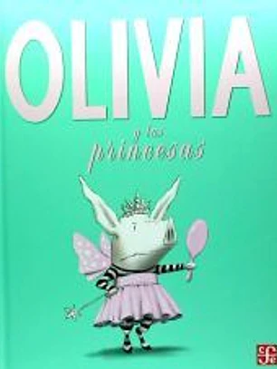 OLIVIA Y LAS PRINCESAS