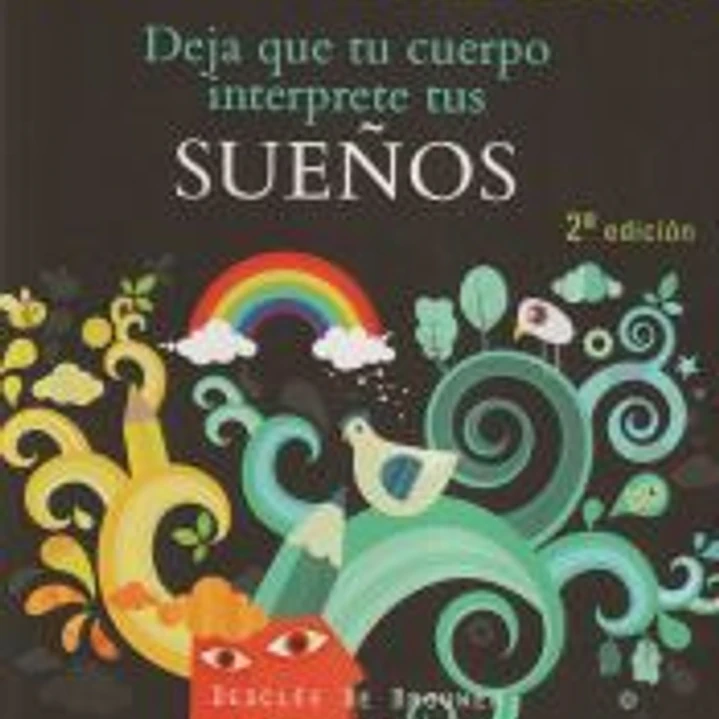 Deja que tu cuerpo interprete tus sueños 1