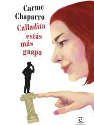 Calladita estás más guapa