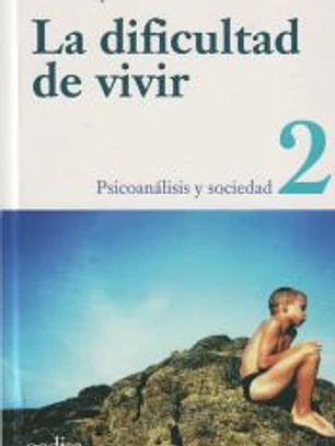 La dificultad de vivir vol.II