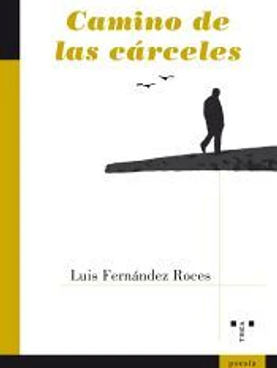 Camino de las cárceles