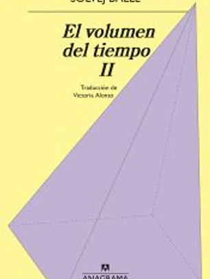 El volumen del tiempo II