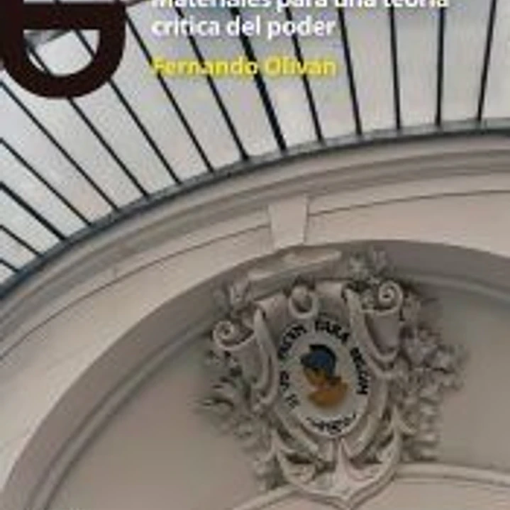 El golpe de estado como espectáculo: Materiales para una teoría crítica del poder 1