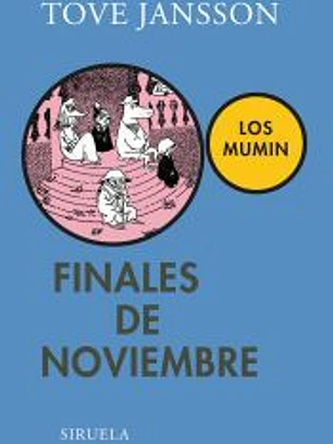 Finales de noviembre: Los Mumin
