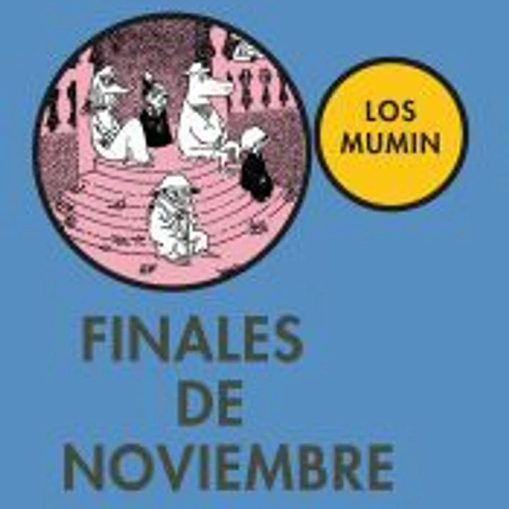 Finales de noviembre: Los Mumin 1