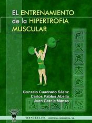 EL ENTRENAMIENTO DE LA HIPERTROFIA MUSCULAR