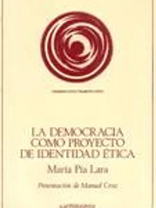 La democracia como proyecto de identidad ética