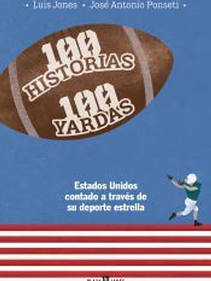 100 historias. 100 yardas