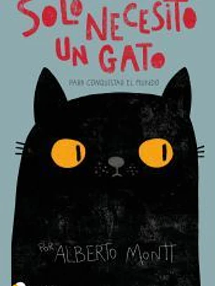 Solo necesito un gato... para conquistar el mundo
