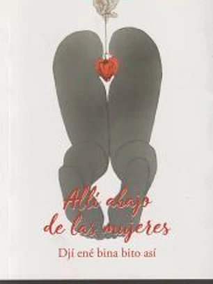 ALLI ABAJO DE LAS MUJERES