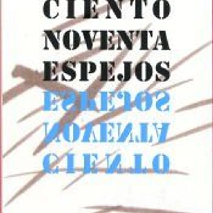 Ciento noventa espejos 1