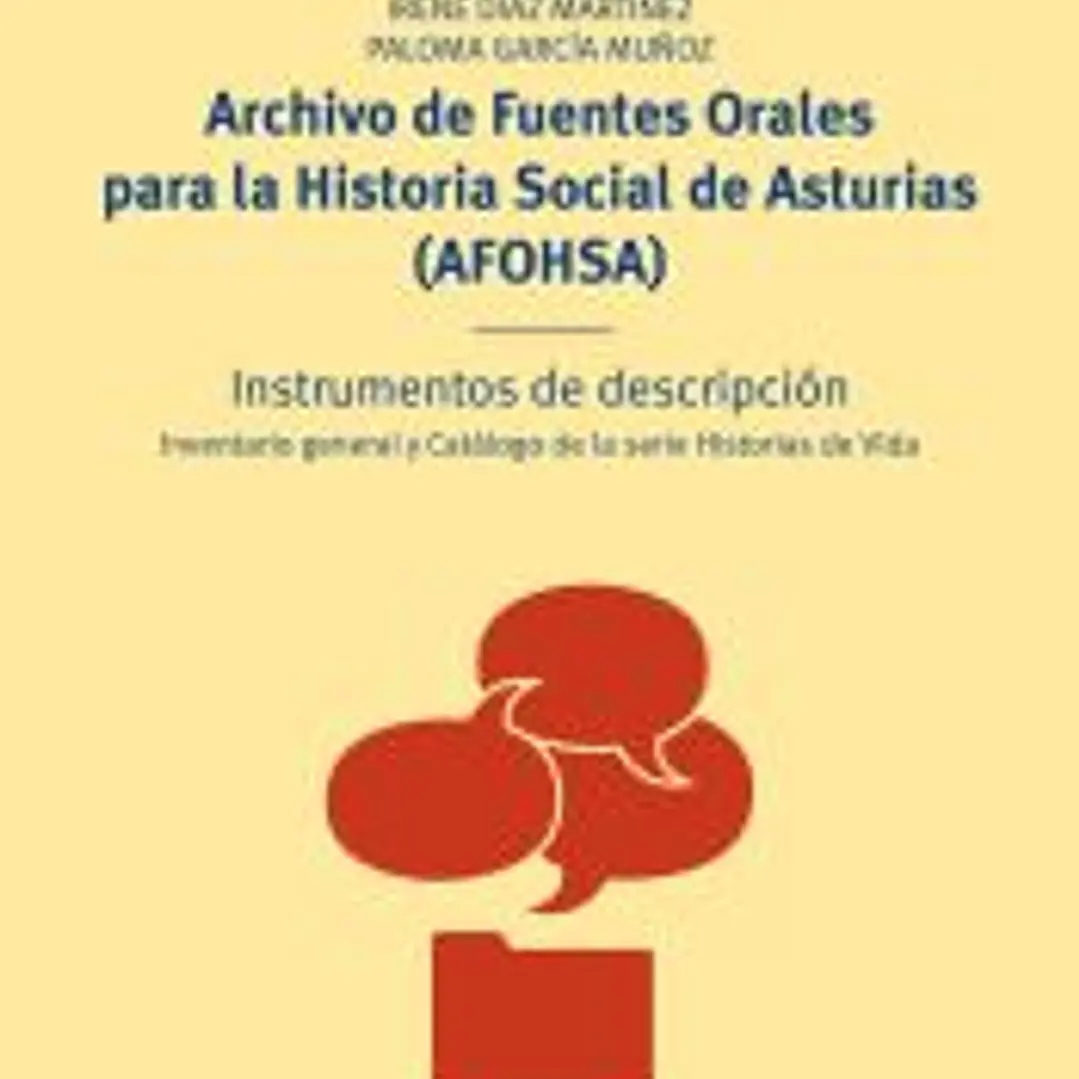 Archivo de fuentes orales para la historia social de Asturias (AFOHSA) 1