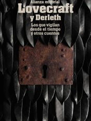 Los que vigilan desde el tiempo y otros cuentos