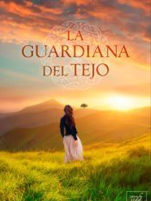 La guardiana del tejo