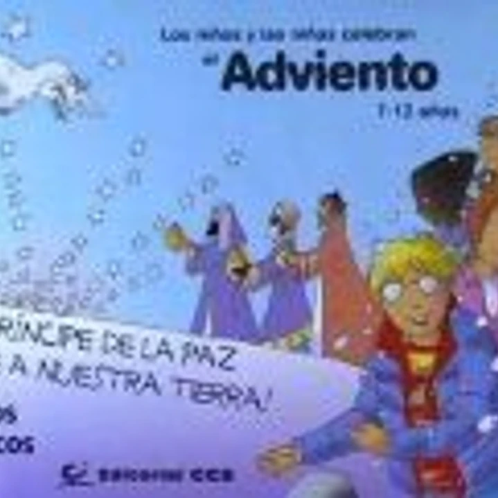 Los niños y niñas celebran el Adviento 2014 : Ciclo B 1
