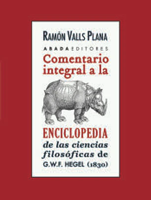 Comentario integral a la enciclopedia de la ciencias filosóficas