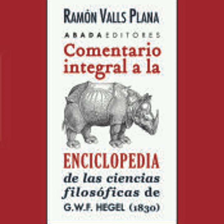 Comentario integral a la enciclopedia de la ciencias filosóficas 1