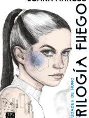 Trilogía Fuego 1. Ciudades de humo