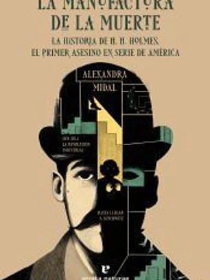 La manufactura de la muerte