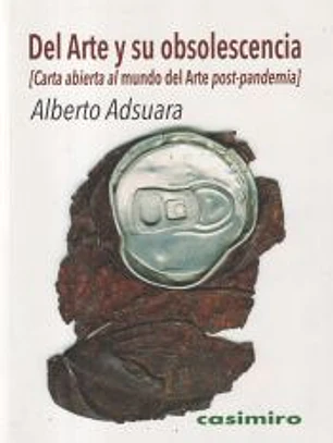 Del Arte y su obsolescencia