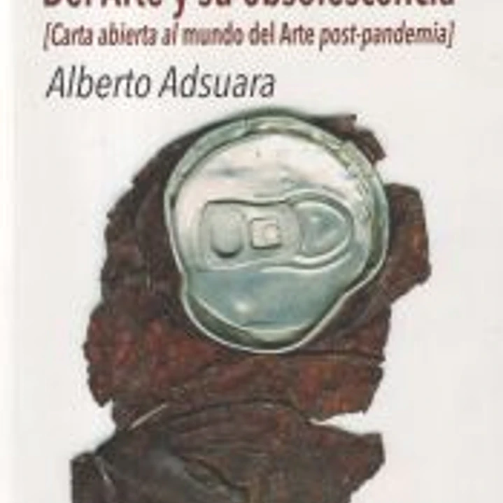 Del Arte y su obsolescencia 1