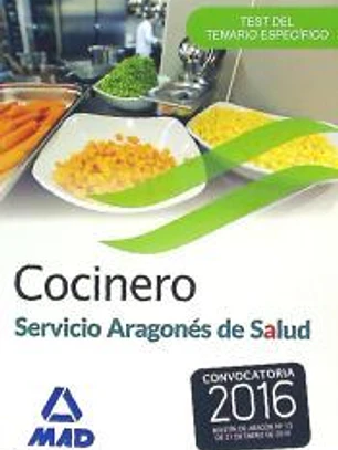 Cocinero del Servicio Aragonés de salud. Test del Temario específico