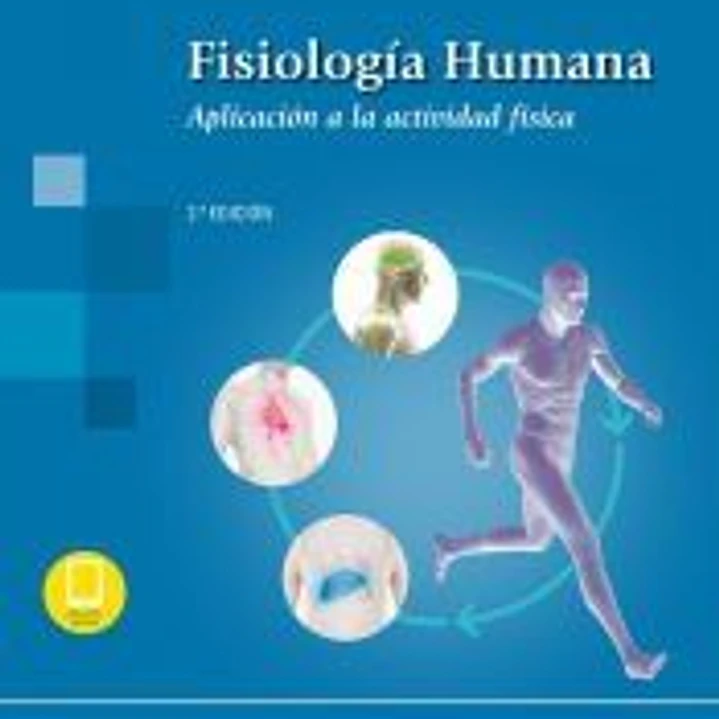 Fisiología humana : aplicación a la actividad física 1