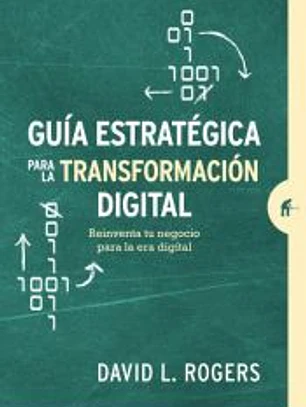 Guía estratégica para la transformación digital
