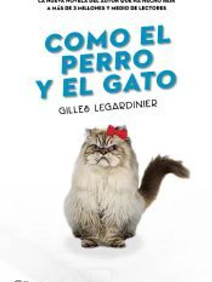 Como el perro y el gato