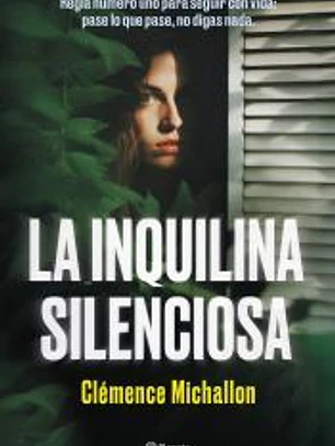 La inquilina silenciosa