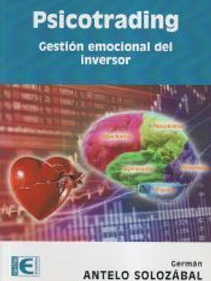 Psicotrading. Gestión emocional del inversor