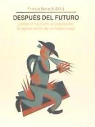 Después del Futuro: Desde el futurismo al cyberpunk. El agotamiento de la modernidad