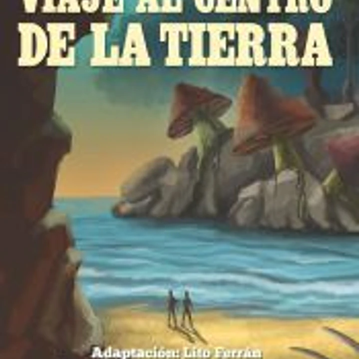 Viaje al centro de la Tierra 1