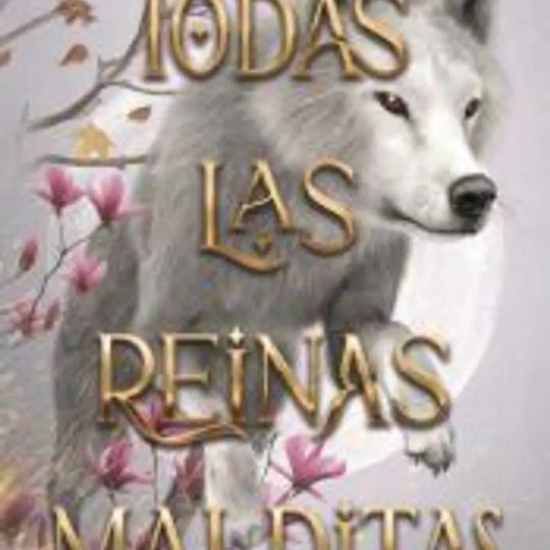 Todas las reinas malditas 1