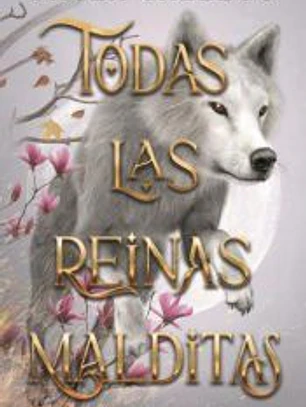 Todas las reinas malditas