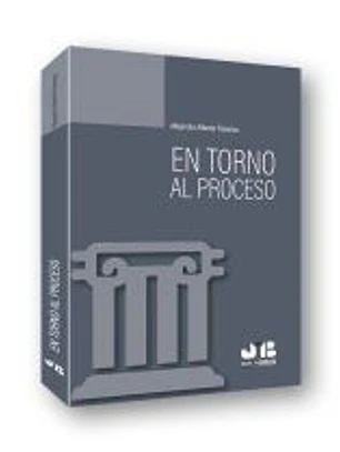 En torno al proceso.