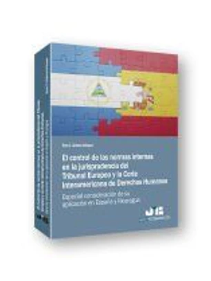 El control de las normas internas en la jurisprudencia del Tribunal Europeo y la Corte Interamericana de Derechos Humanos