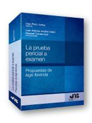 La prueba pericial a examen.