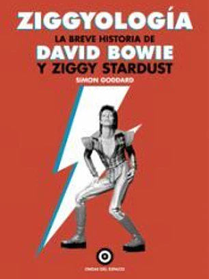 Ziggyología: La breve historia de David Bowie y Ziggy Stardust