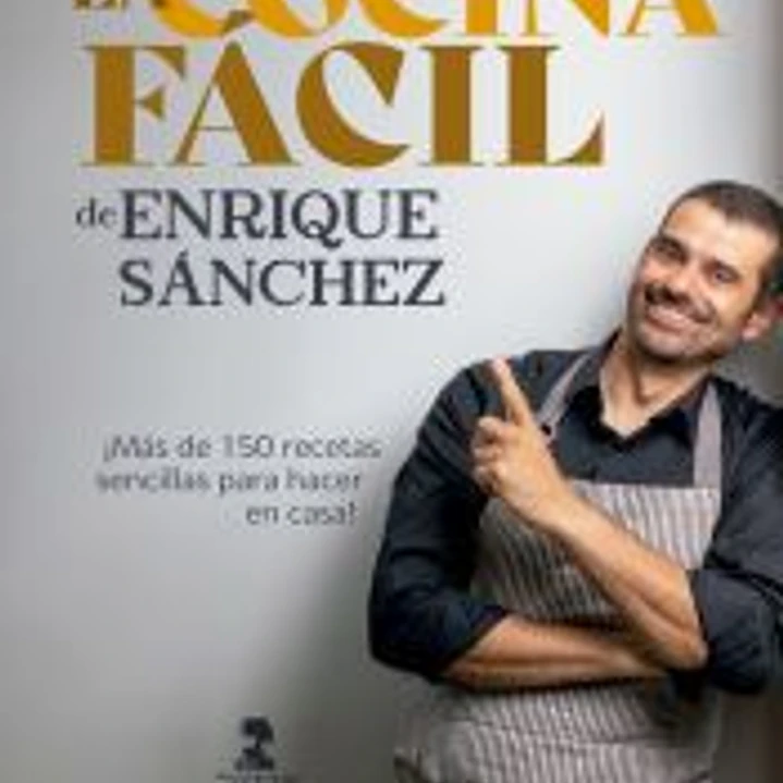 La cocina fácil de Enrique Sánchez 1