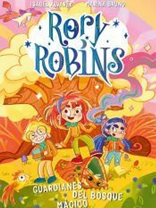 Rory Robbins Guardianes Del Bosque Magico