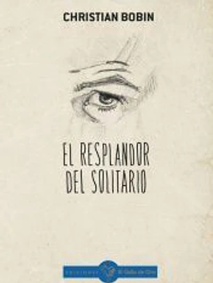 EL RESPLANDOR DEL SOLITARIO