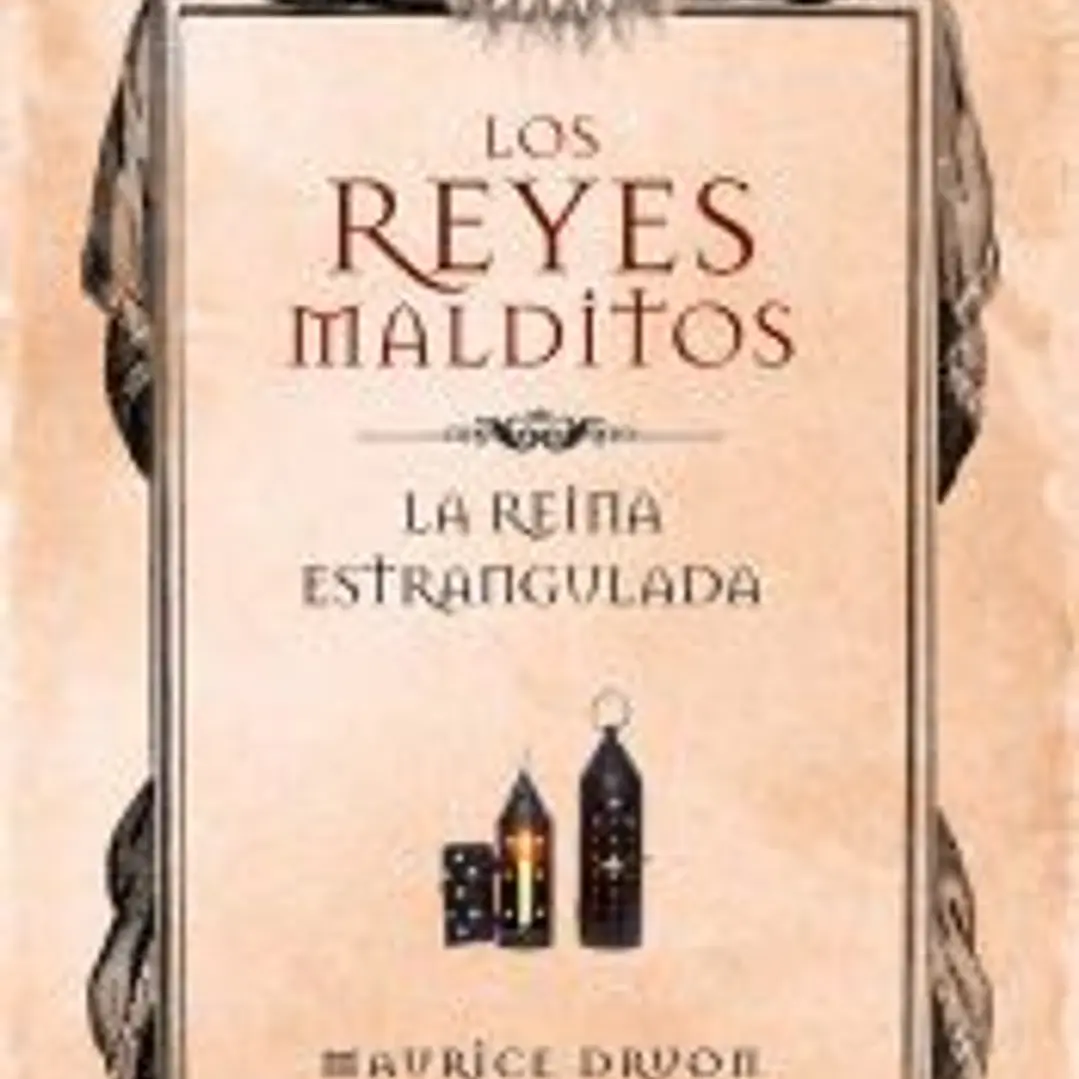 La reina estrangulada (Los Reyes Malditos 2) 1
