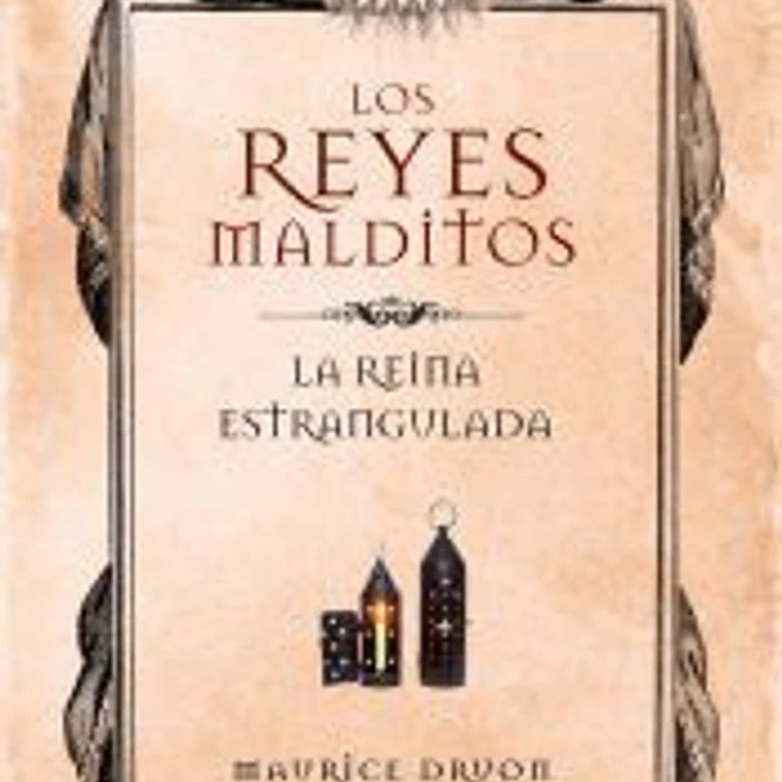 La reina estrangulada (Los Reyes Malditos 2) 1