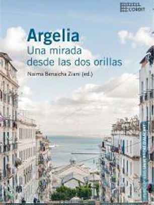Argelia : una mirada desde las dos orillas