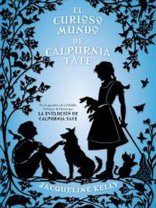 El curioso mundo de Calpurnia Tate